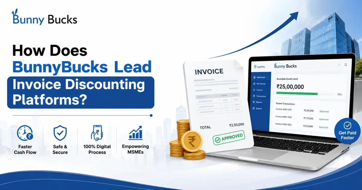 How Does BunnyBucks Lead Invoice Discounting Platforms?